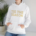 'Tis The Season Hoodie