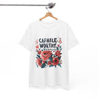 Capable Worthy Enough Graphic Tee