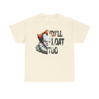 You'll Float Too Graphic Tee