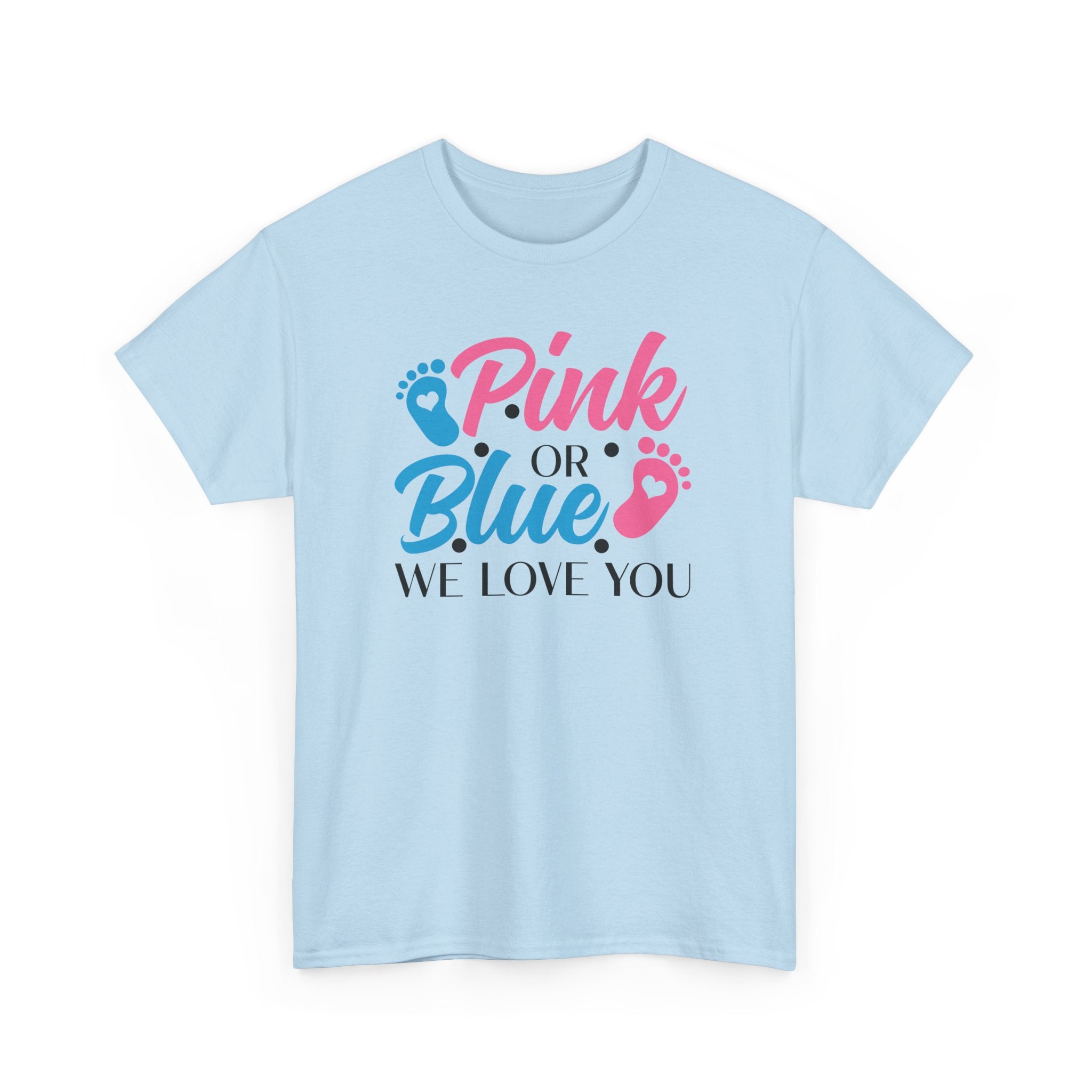Gender Neutral Graphic Tee, Pink or Blue We Love You Unisex T-Shirt, Baby Shower Gift, Pregnancy Announcement Shirt, Gender Reveal Party