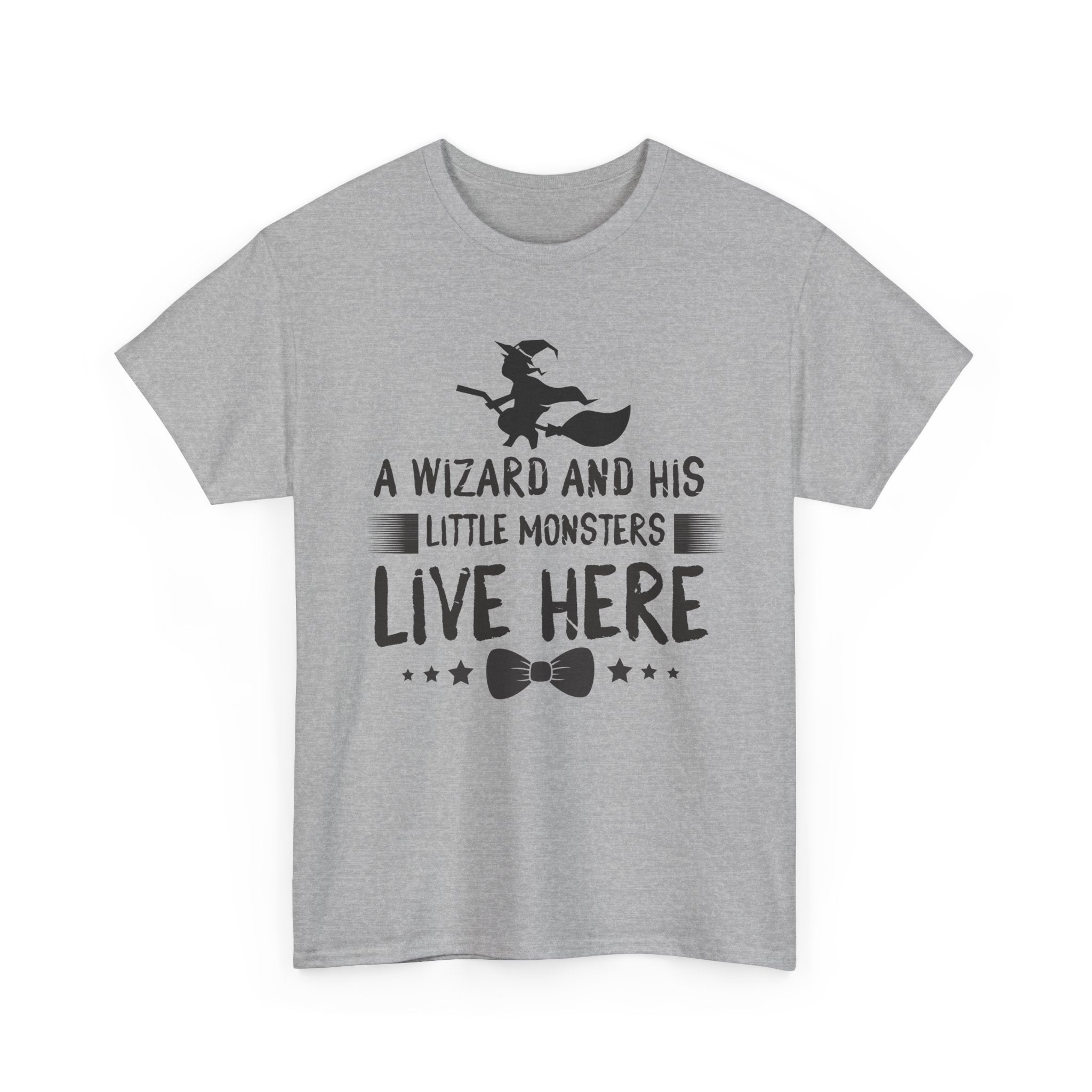 A Wizard and His Little Monsters Live Here T-Shirt
