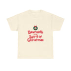 Bewreath in the Christmas Spirit Graphic Tee
