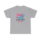 Graphic Tee, Pink or Blue Cousin Loves You Shirt, Family Reunion Gift, Unisex T-Shirt, Matching Cousin Outfits, Customizable Tee
