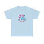 Graphic Tee - Pink or Blue Auntie Loves You Shirt