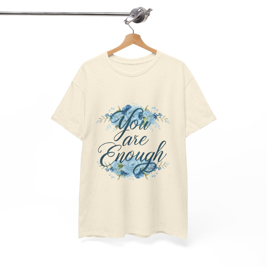 You Are Enough Floral Tee