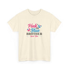 Pink Or Blue Brother Loves You Graphic Tee