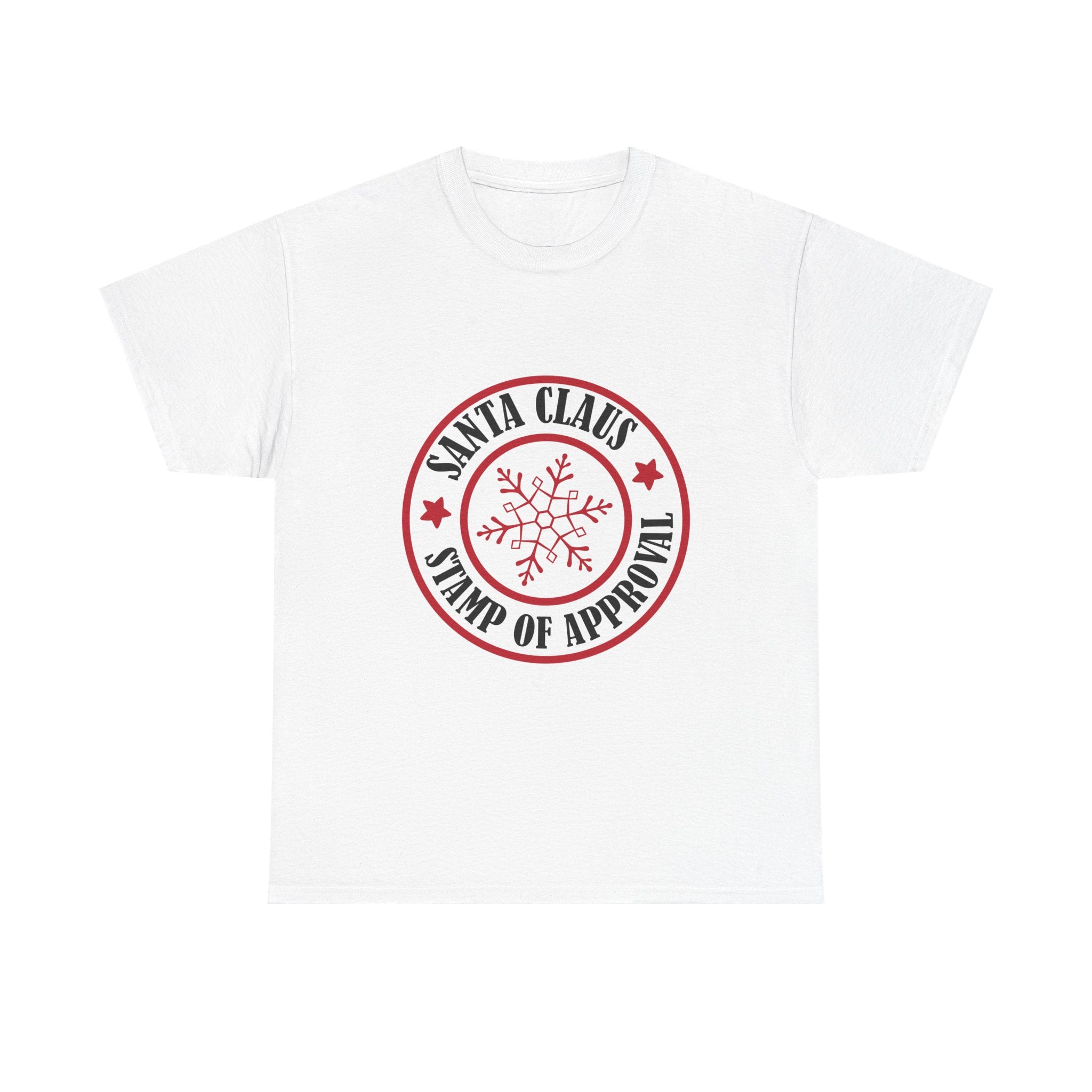 Santa's Claus stamp of approval Graphic Tee