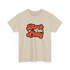 Black Cats Only T-Shirt