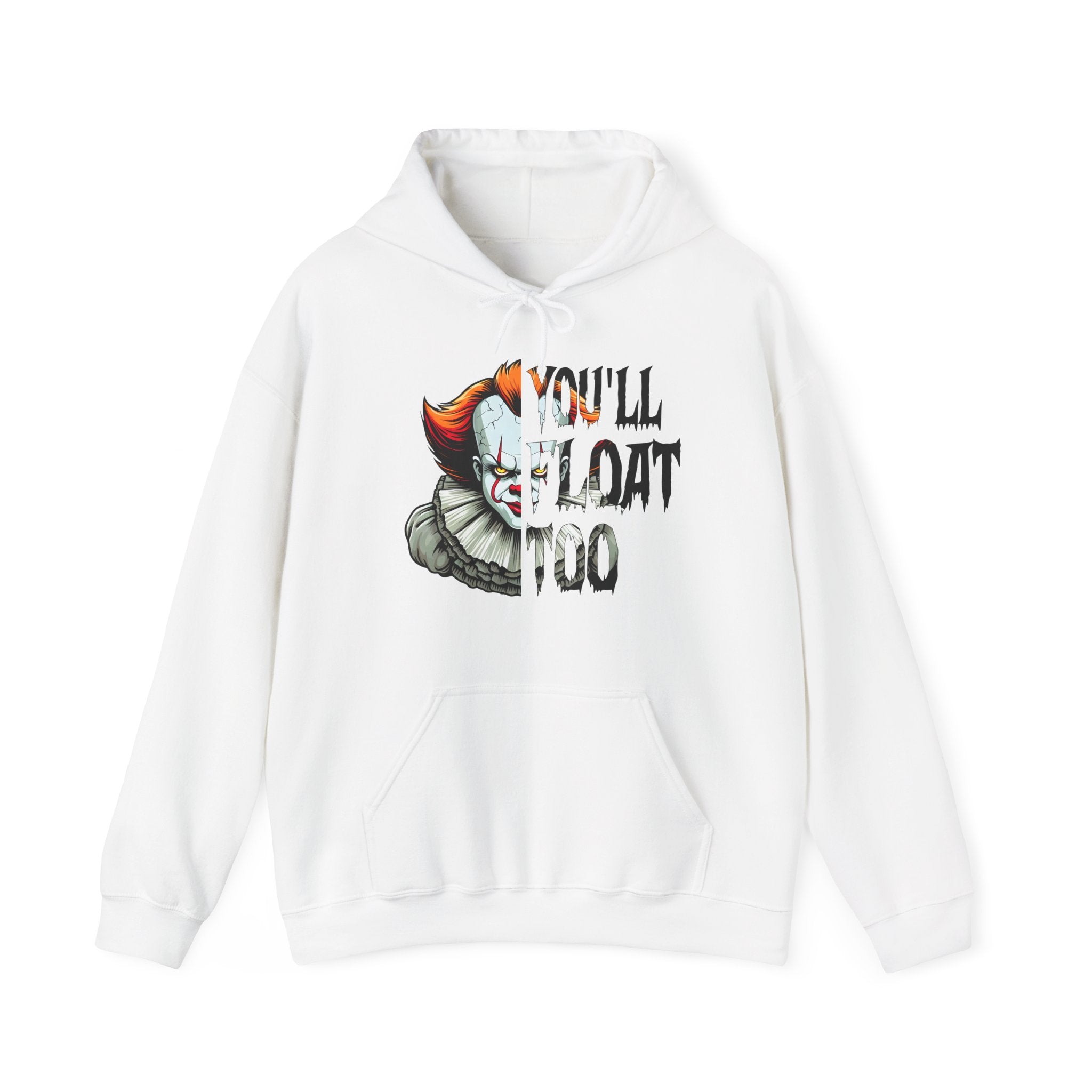 You'll Float Too Hoodie