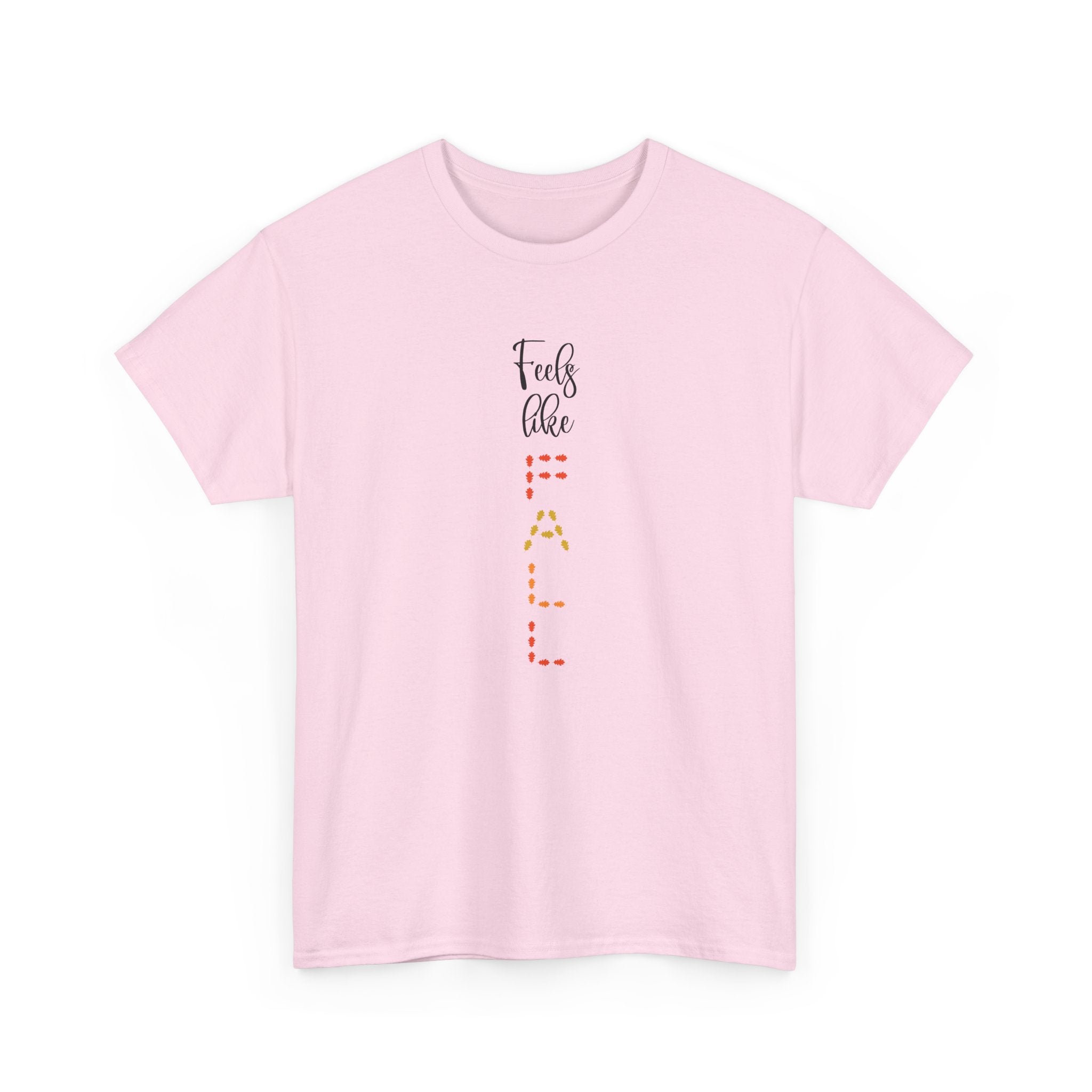Feels Like Fall T-Shirt