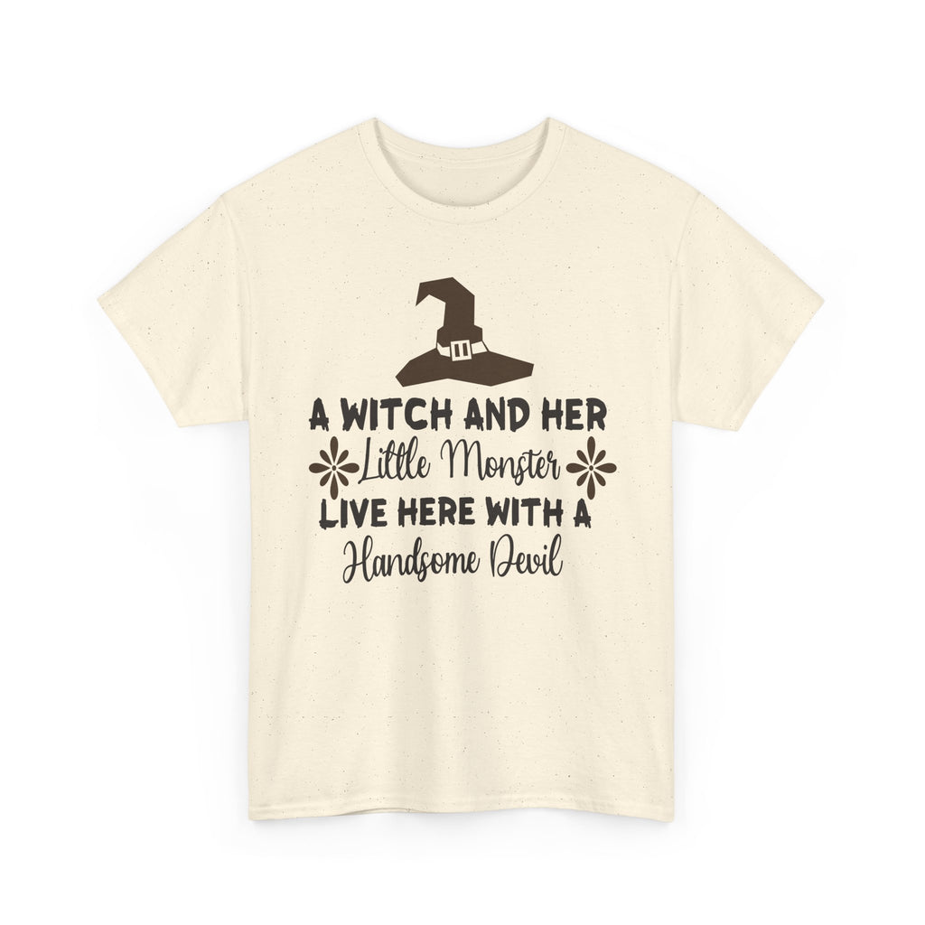 A Witch and Her Little Monster Live Here with a Handsome Devil T-Shirt