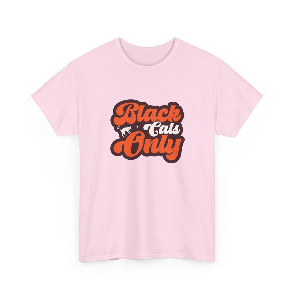 Black Cats Only T-Shirt