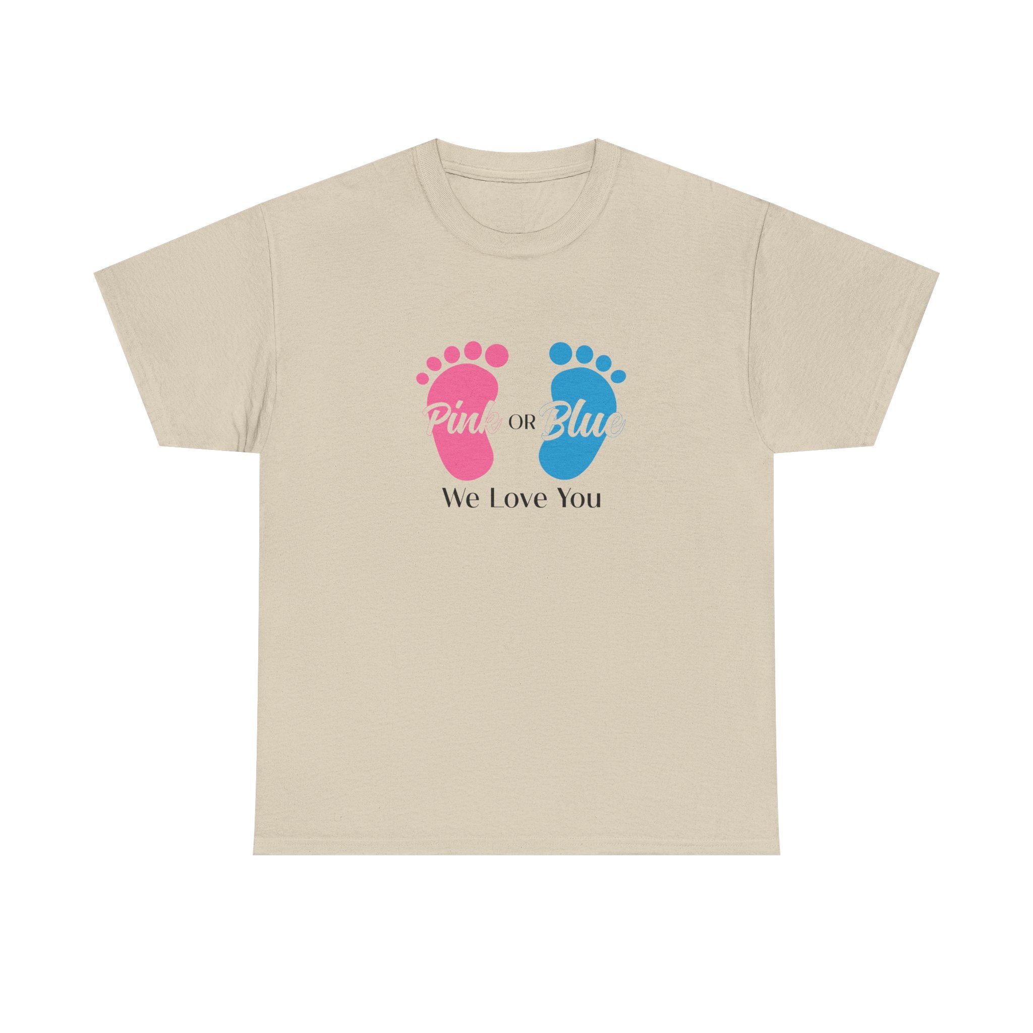 Pink Or Blue We Love You Tee