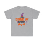 Drink Up Witches T-Shirt