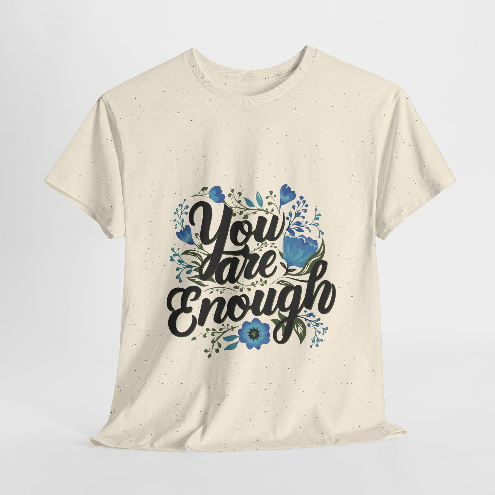 You Are Enough Graphic Tee
