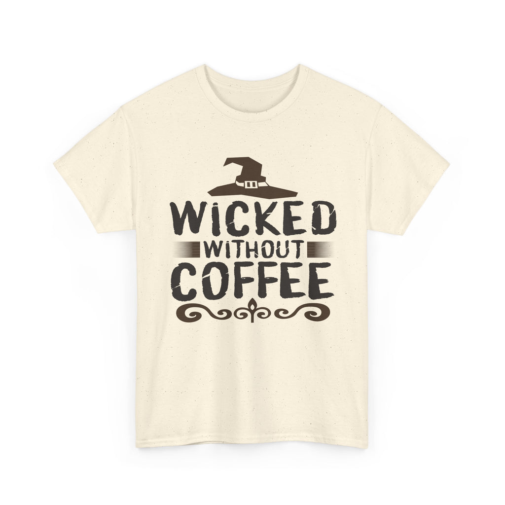 Wicked Without Coffee Halloween T-Shirt