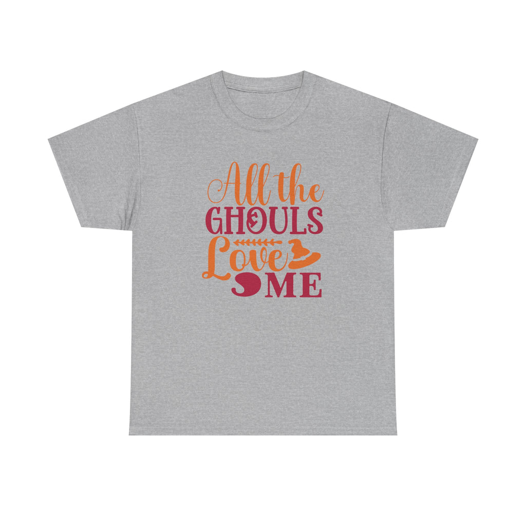 All Ghoul Love Me Halloween Tee