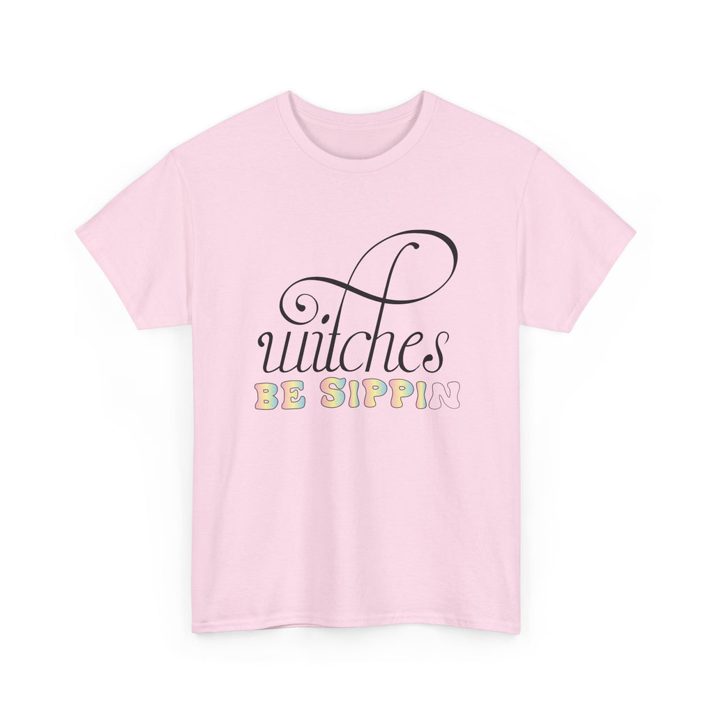 Witches Be Sippin T-Shirt