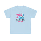 Graphic Tee, Pink or Blue Cousin Loves You Shirt, Family Reunion Gift, Unisex T-Shirt, Matching Cousin Outfits, Customizable Tee