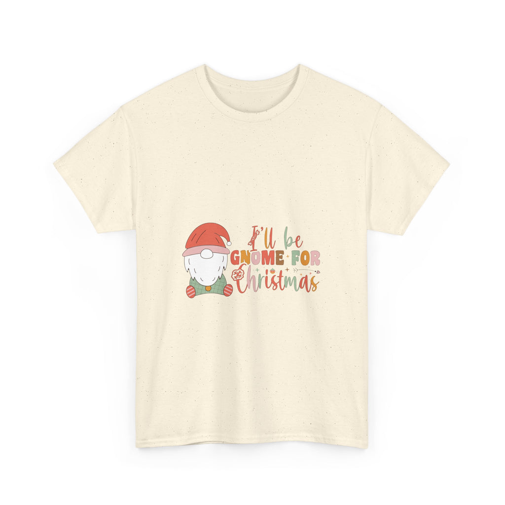 I’ll Be Gnome for Christmas Graphic Tee