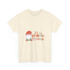 I’ll Be Gnome for Christmas Graphic Tee