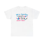 Great Year 2025 T-Shirt