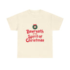 Bewreath in the spirit of Christmas Graphic Tee