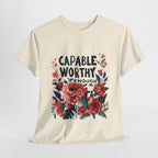 Capable Worthy Enough Graphic Tee