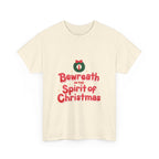 Bewreath in the Christmas Spirit Graphic Tee