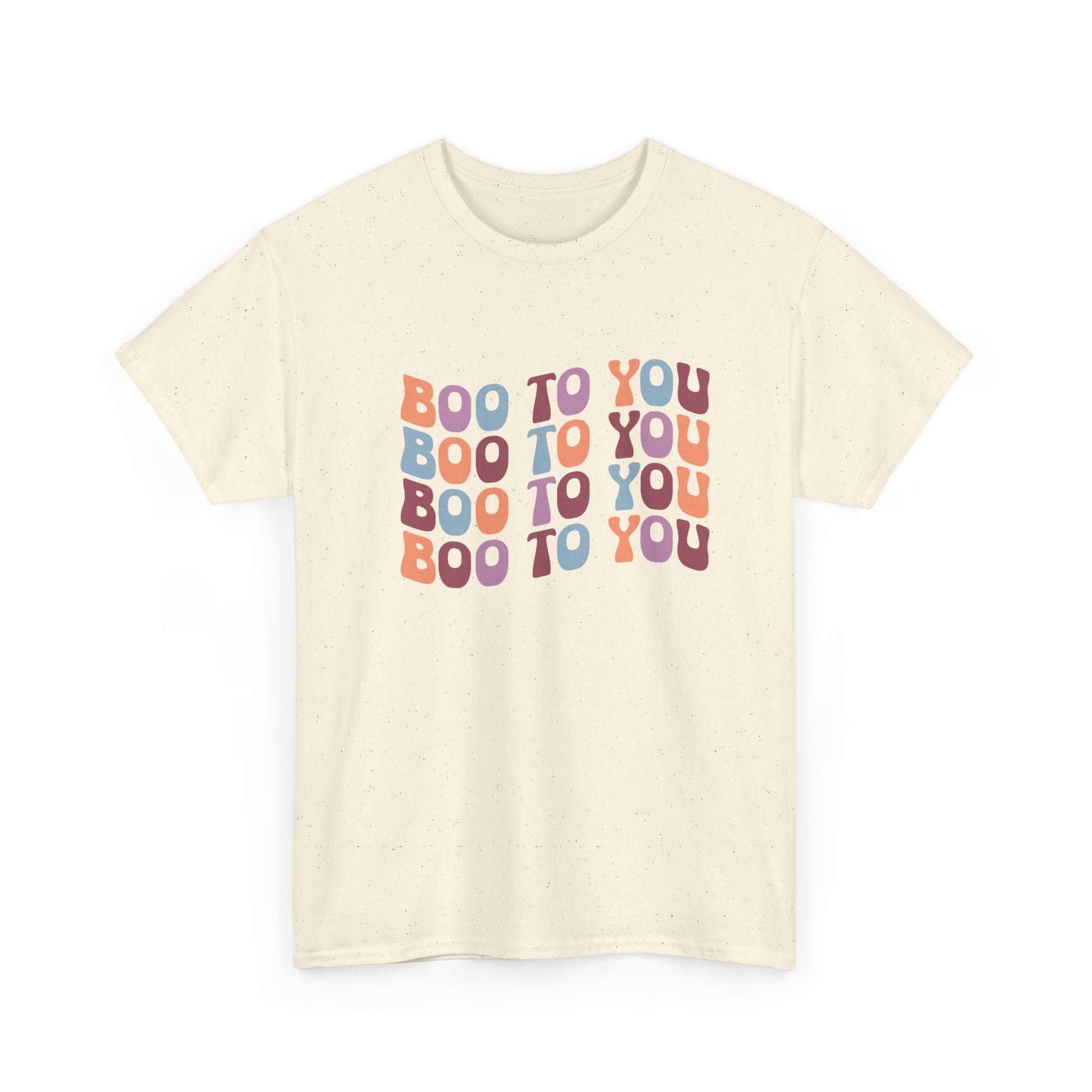 Boo To You Halloween T-Shirt