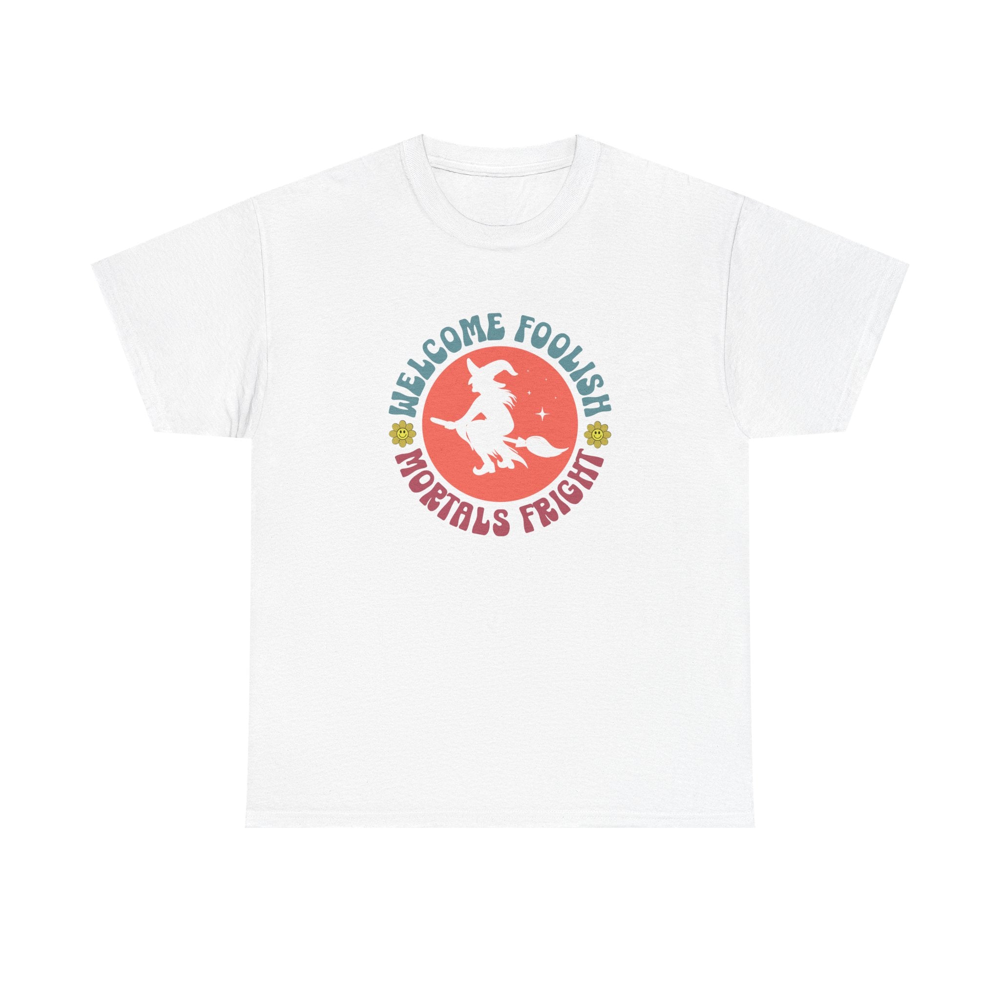 Welcome Foolish Mortals Fright T-Shirt