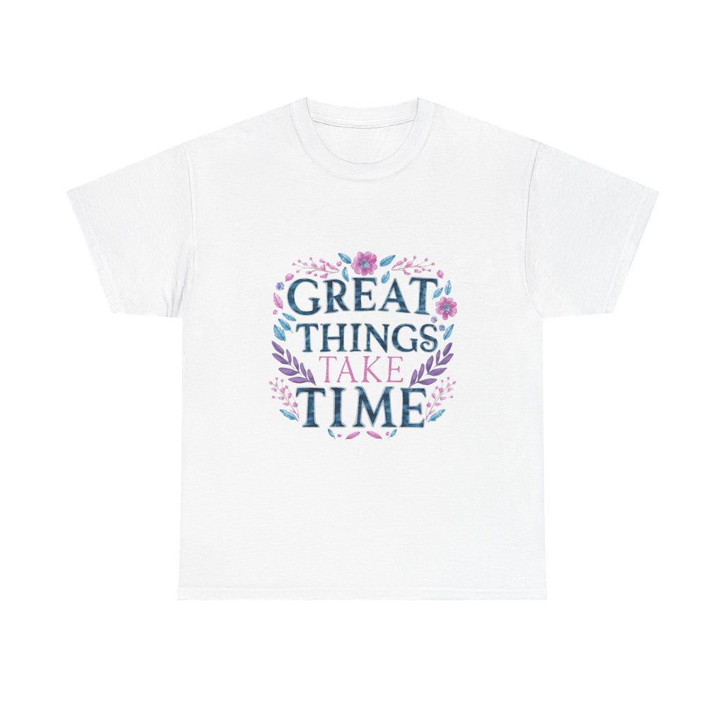 Great Things Take Time Floral Graphic Tee