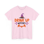 Drink Up Witches T-Shirt