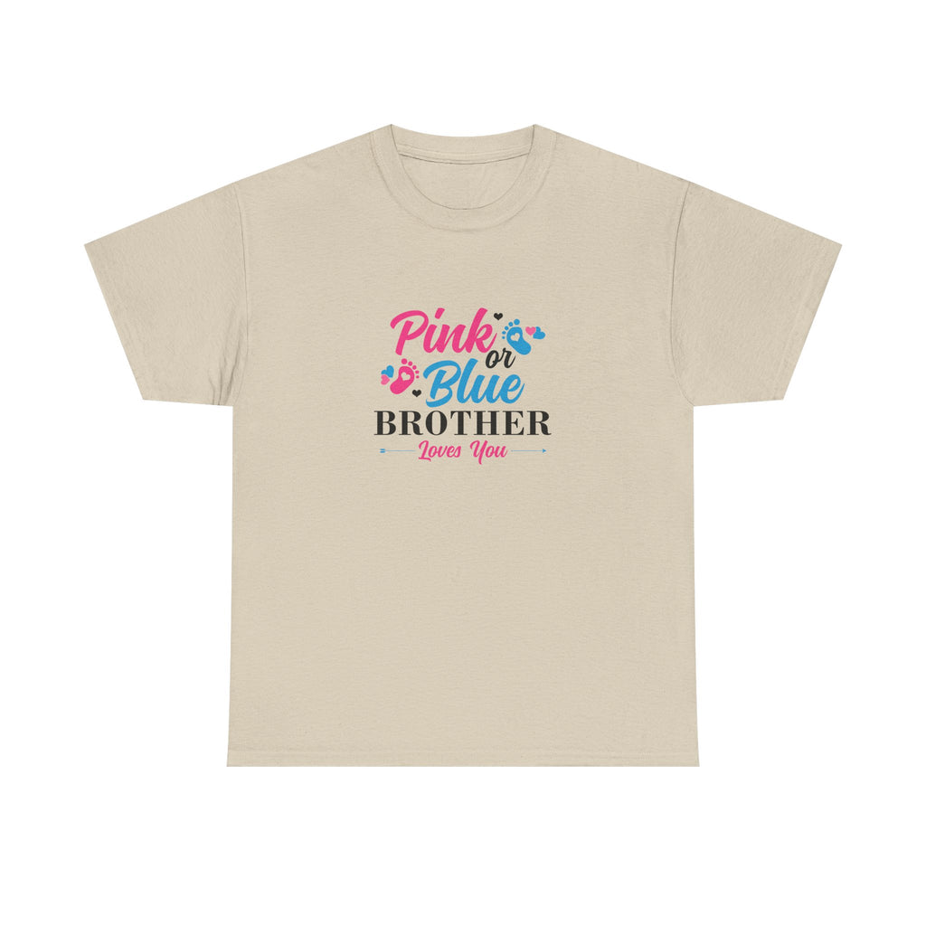 Pink Or Blue Brother Loves You Graphic Tee