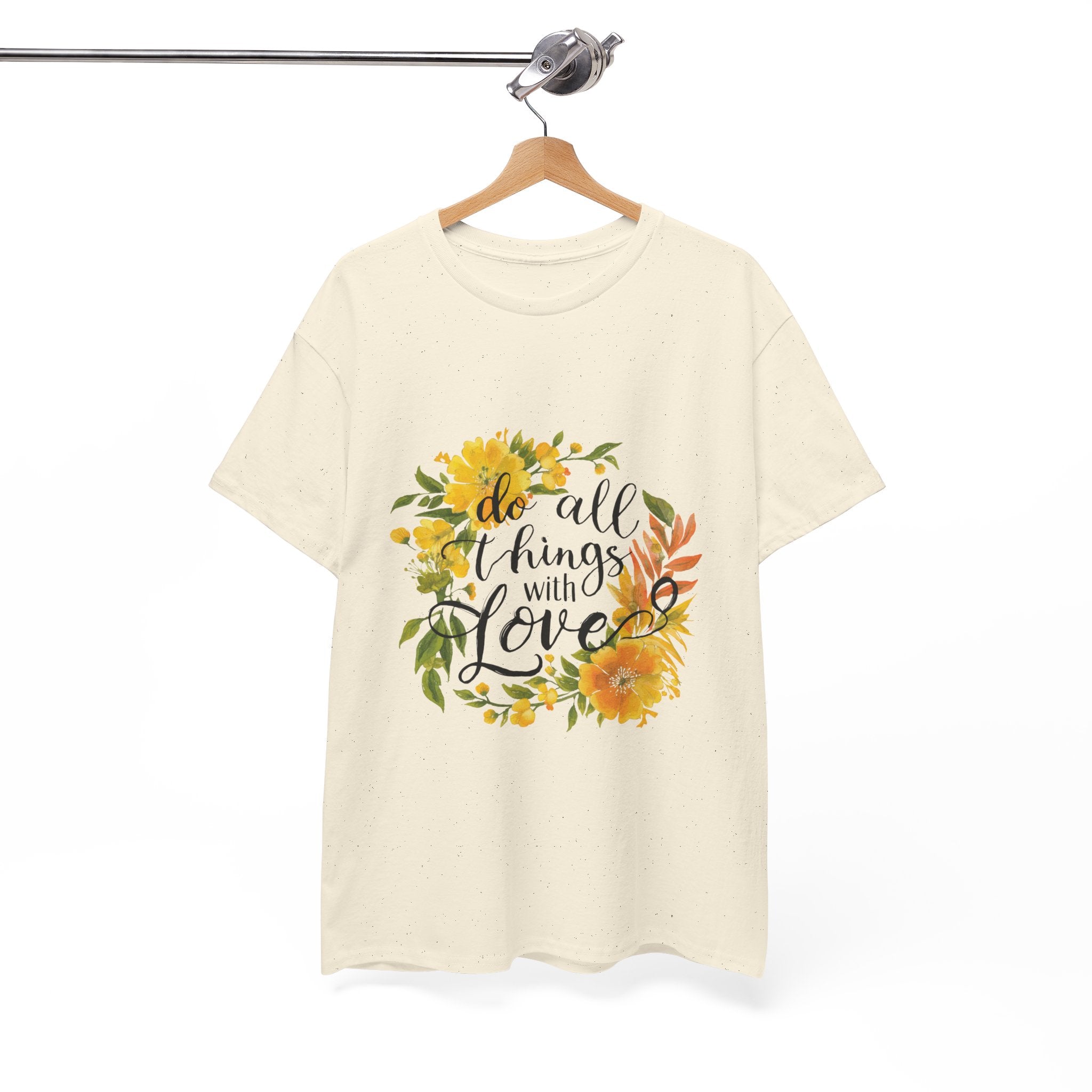 Do All Things With Love Floral Tee