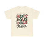 happy holly jolly graphic Tee