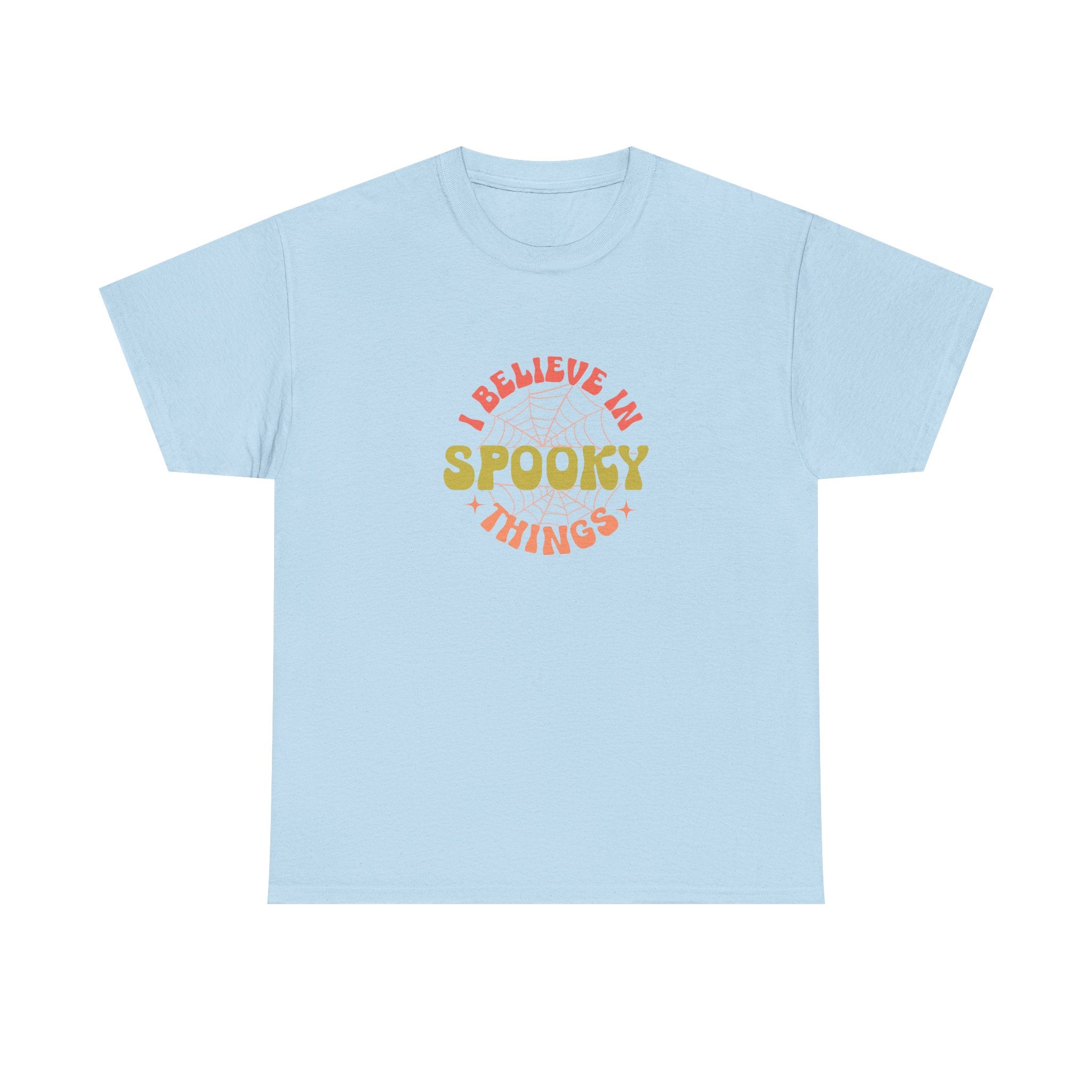 I Believe In Spooky Things T-Shirt