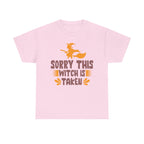 Sorry, This Witch Is Taken Halloween T-Shirt
