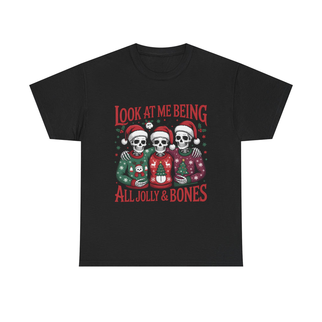 look at me being all jolly & bones graphic Tee