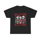 look at me being all jolly & bones graphic Tee