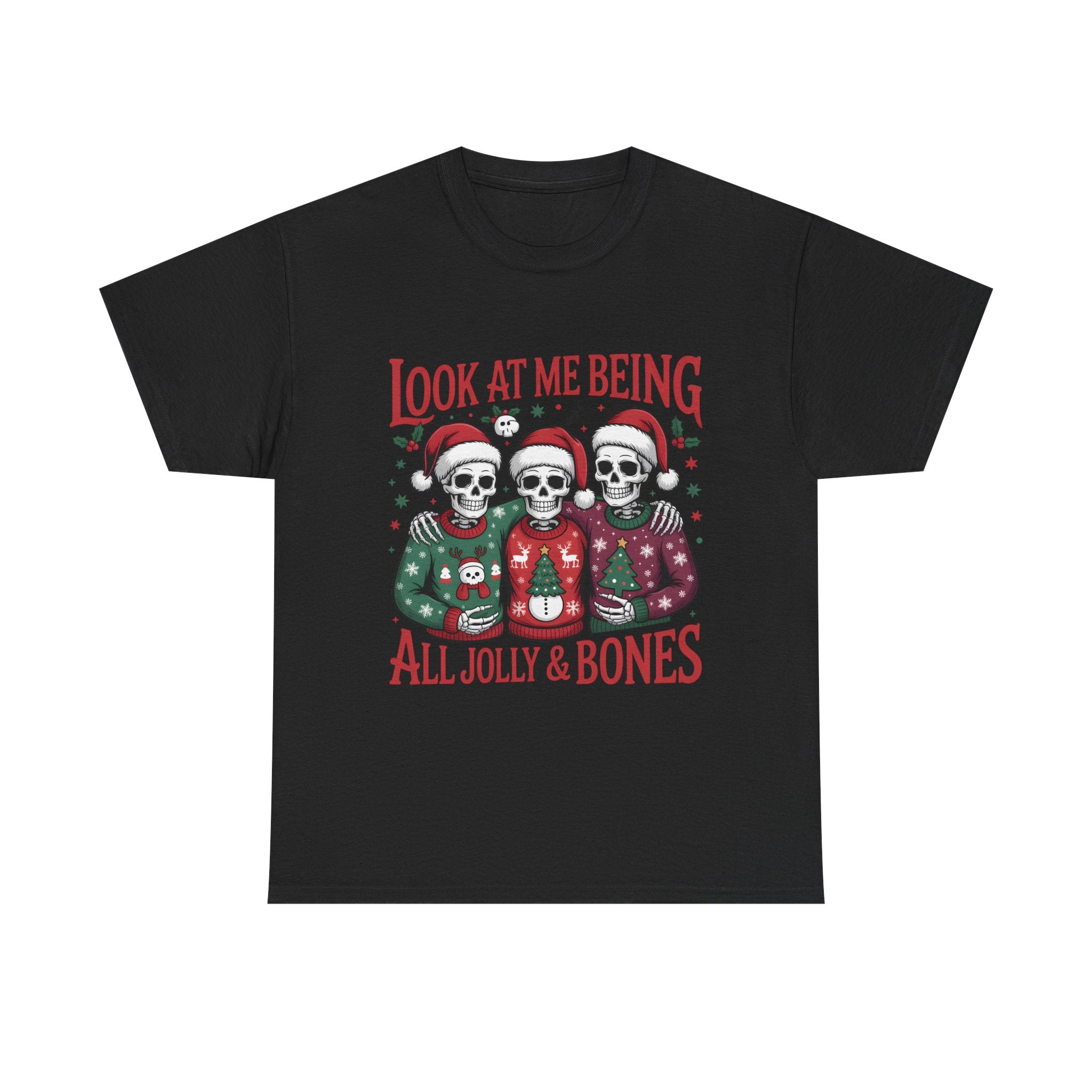 look at me being all jolly & bones graphic Tee