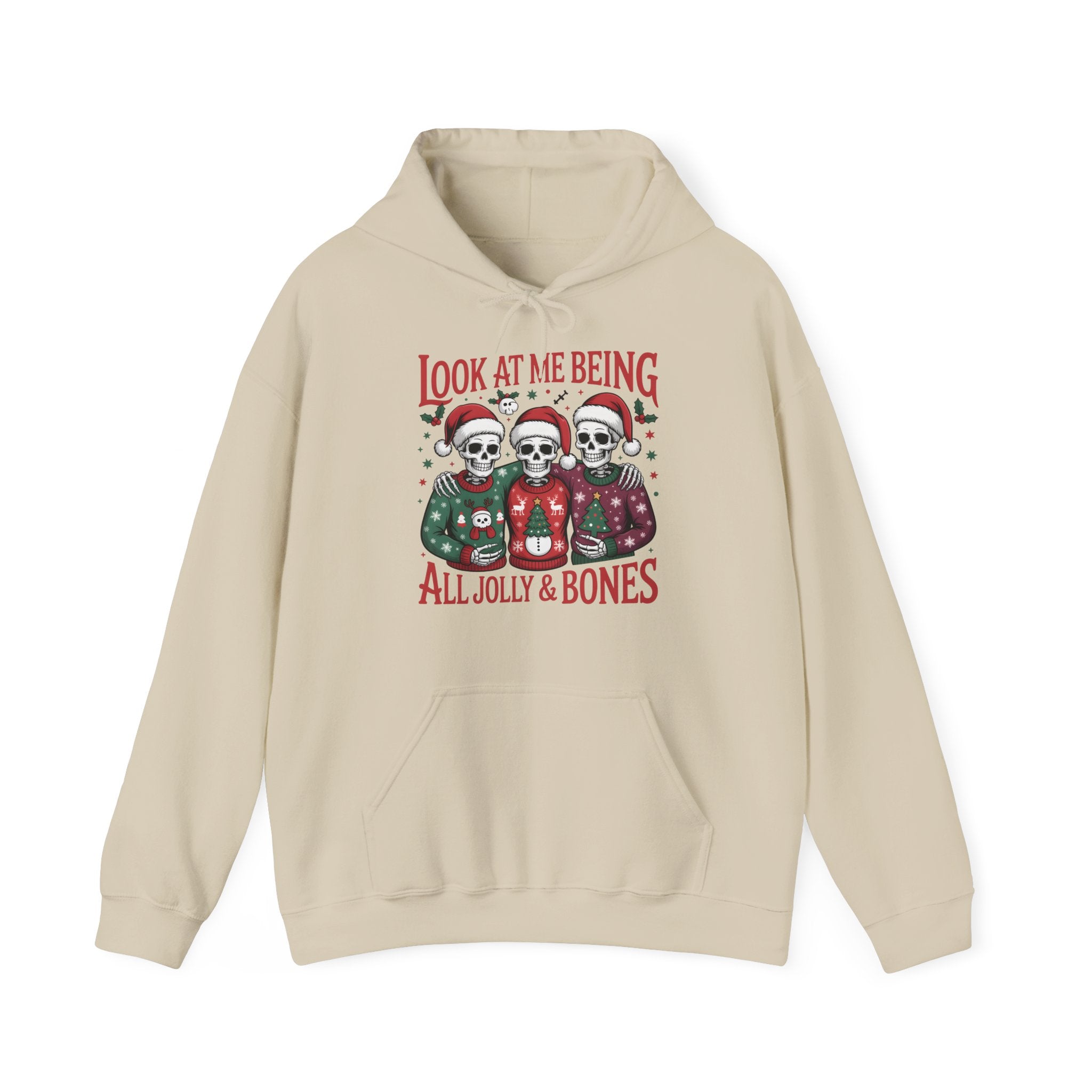 Look At Me Being All Jolly & Bones Hoodie