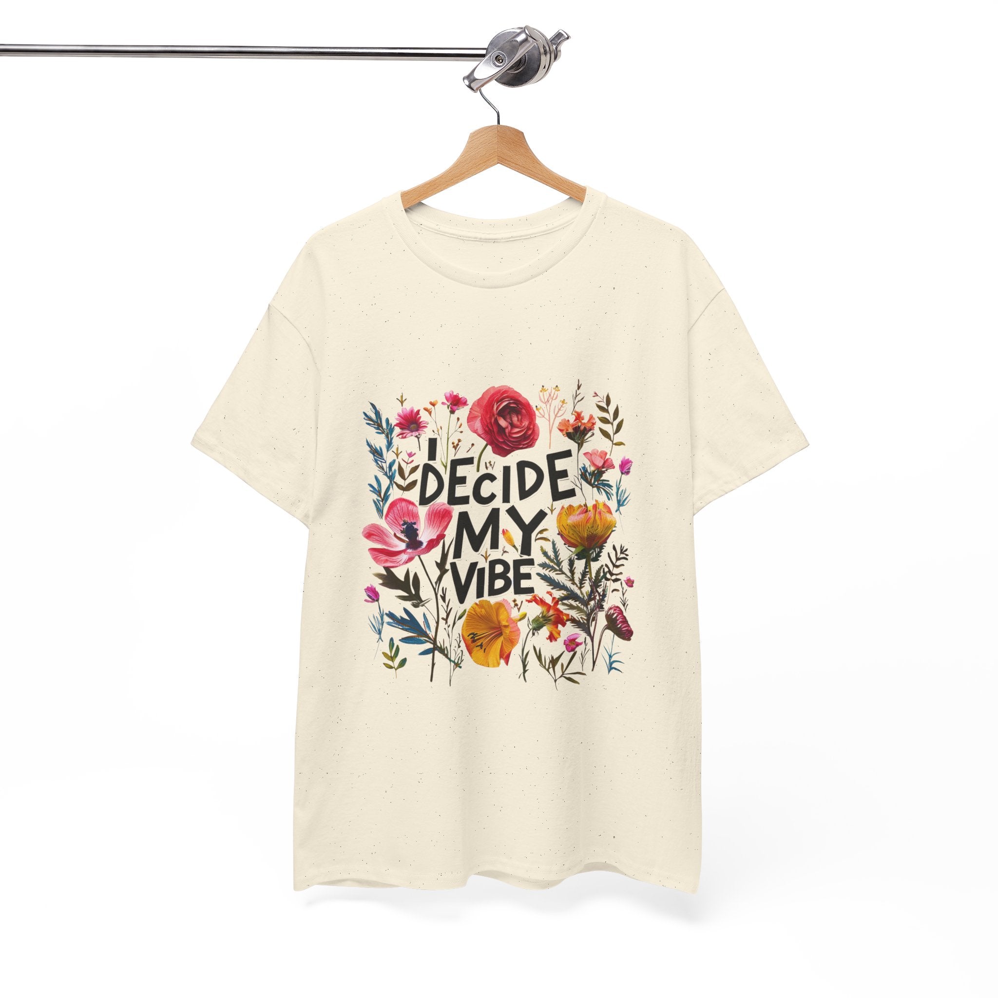 I Decide My Vibe Floral Tee