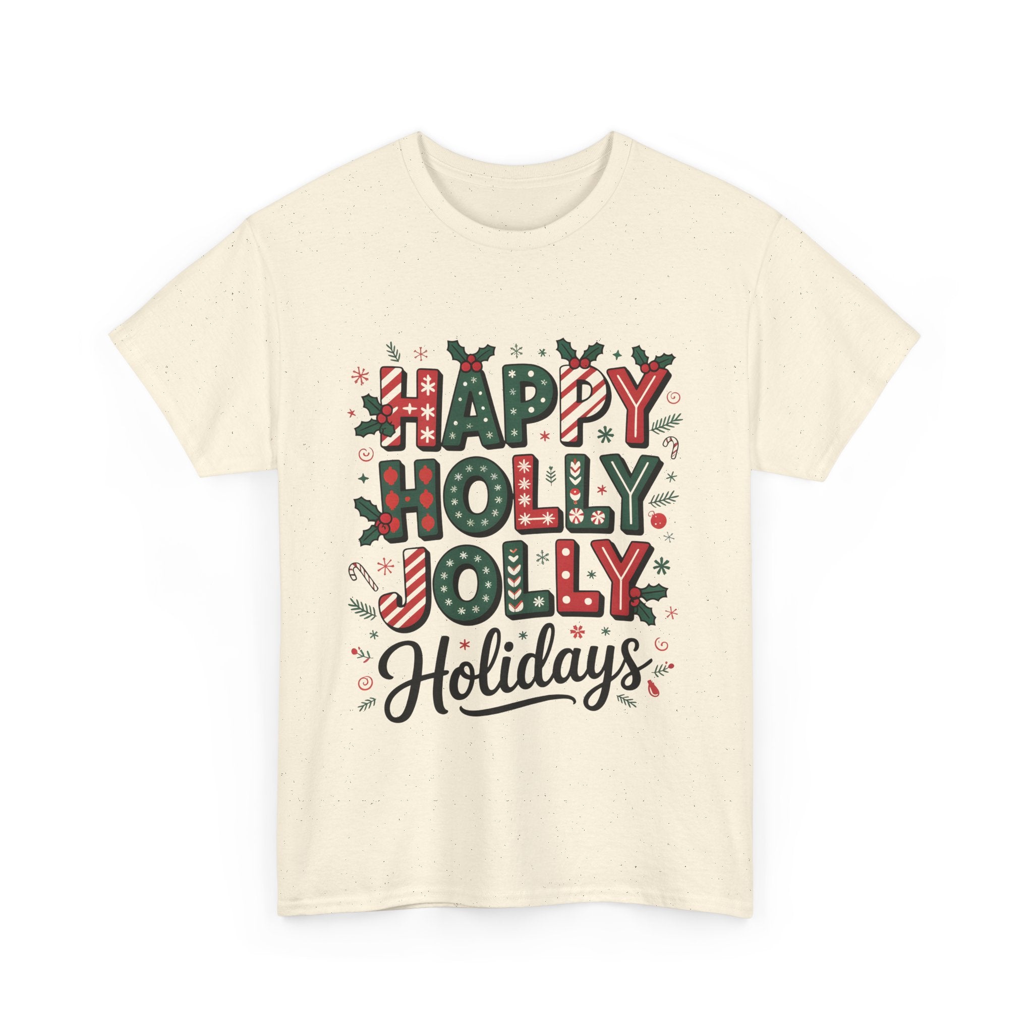 happy holly jolly graphic Tee