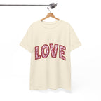 Love Graphic Tee, Relationship Graphic Tee, Romantic Shirt, Valentine's Day Gift Tee