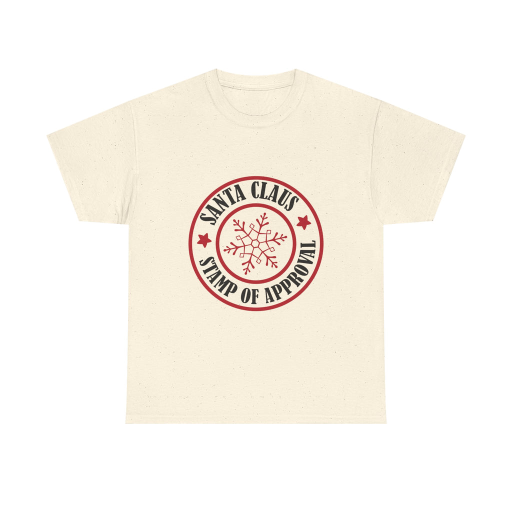 Santa's Claus stamp of approval Graphic Tee