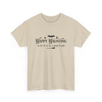 Happy haunting to all & to all a good fright Halloween Tee