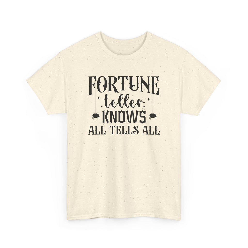 Fortune Teller Knows All Tells All Tee