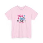 Graphic Tee - Pink or Blue Auntie Loves You Shirt