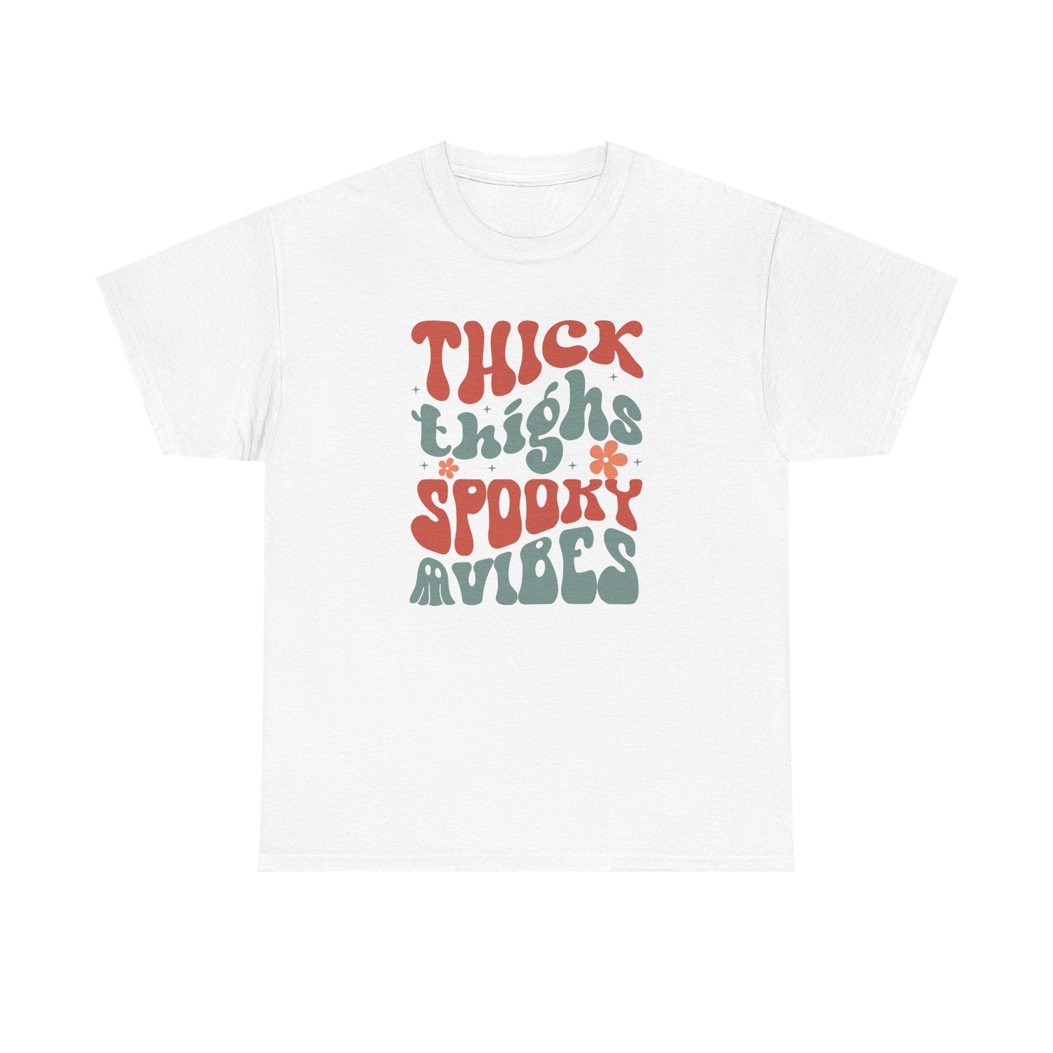 Thick Thighs Spooky Vibes Halloween Tee